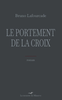 Paperback Le portement de la croix [French] Book