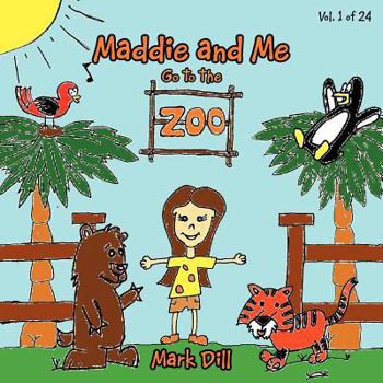 Paperback Maddie and Me: Go to the Zoo Book