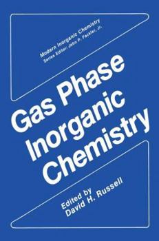Paperback Gas Phase Inorganic Chemistry Book