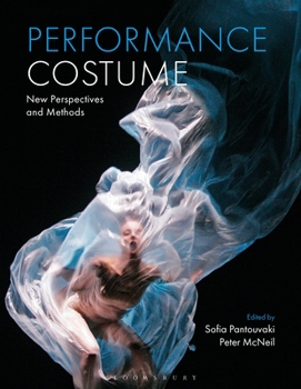 Hardcover Performance Costume: New Perspectives and Methods Book