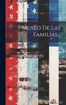 Hardcover Museo De Las Familias... [Spanish] Book