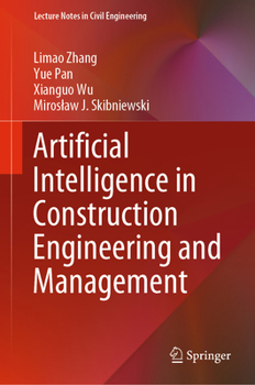 Hardcover Artificial Intelligence in Construction Engineering and Management Book