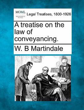 Paperback A treatise on the law of conveyancing. Book