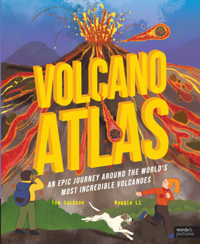 Hardcover Volcano Atlas: An Epic Journey Around the World's Most Incredible Volcanoes Book