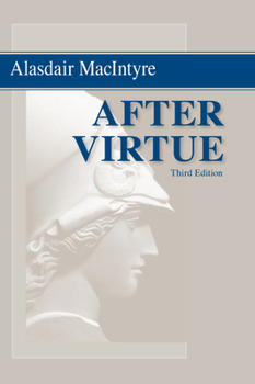 Paperback After Virtue: A Study in Moral Theory, Third Edition Book