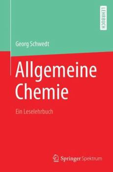 Paperback Allgemeine Chemie - Ein Leselehrbuch [German] Book
