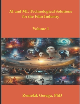 Paperback AI and ML Technological Solutions for the Film Industry Book
