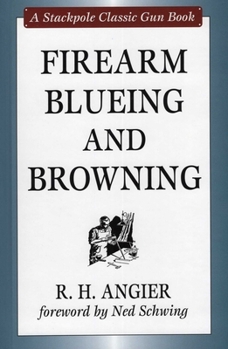 Hardcover Firearm Blueing and Browning Book