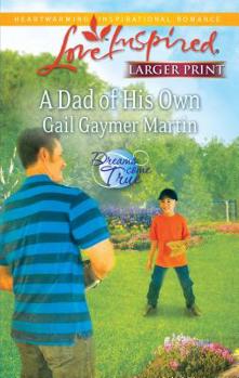 Mass Market Paperback A Dad of His Own [Large Print] Book