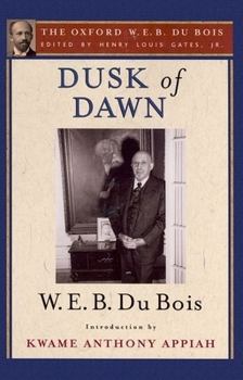 Paperback Dusk of Dawn: An Essay Toward an Autobiography of a Race Concept Book