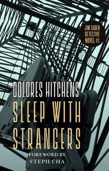 Sleep with Strangers - Book #1 of the Jim Sader Mystery