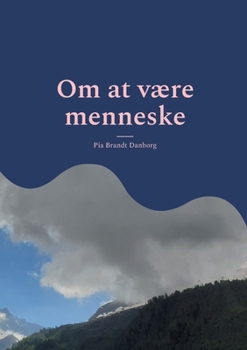 Paperback Om at være menneske [Danish] Book