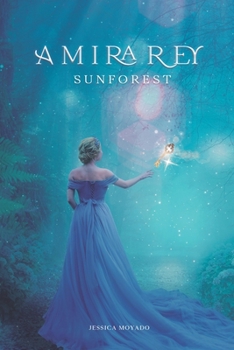 Paperback Sunforest 1. Amira Rey. [Spanish] Book