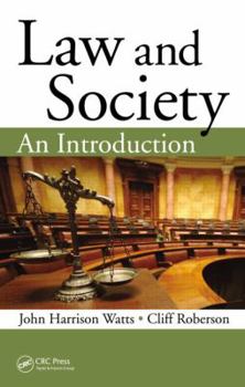 Hardcover Law and Society: An Introduction Book