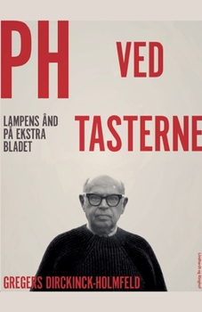 Paperback PH ved tasterne: Lampens ?nd p? Ekstra Bladet [Danish] Book