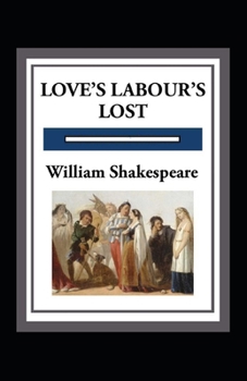 Paperback Love's Labours Lost Annotated Book