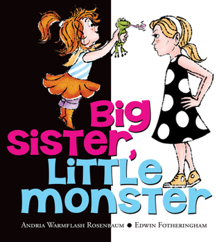 Hardcover Big Sister, Little Monster Book
