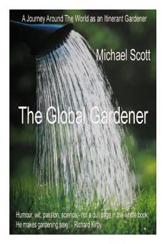 Paperback The Global Gardener Book