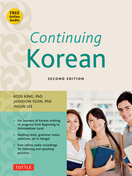 Paperback Continuing Korean: Second Edition (Online Audio Included) [With CD (Audio)] Book