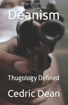 Paperback Deanism: Sane-Thug Therapy Book