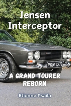 Paperback Jensen Interceptor: A Grand Tourer Reborn Book