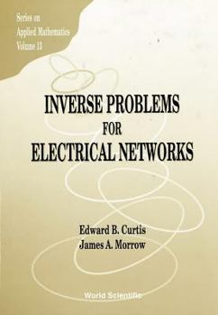 Hardcover Inverse Problems for Electrical Networks Book