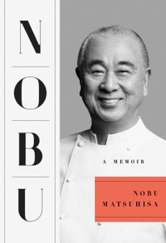 Hardcover Nobu: A Memoir Book