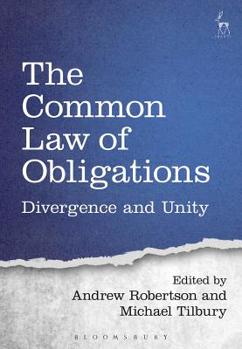Paperback The Common Law of Obligations: Divergence and Unity Book