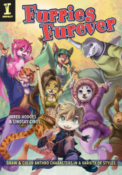 Paperback Furries Furever: Draw and Color Anthro Characters in a Variety of Styles Book