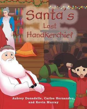 Paperback Santa's Lost Handkerchief Book
