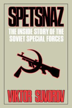Paperback Spetsnaz: The Inside Story of the Soviet Special Forces Book