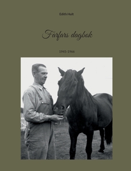 Paperback Farfars dagbok: 1945-1966 [Swedish] Book