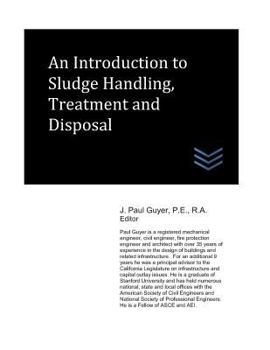 An Introduction to Sludge Handling, Treatment and Disposal