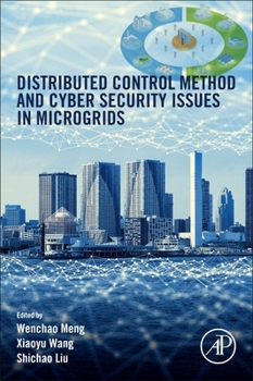 Paperback Distributed Control Methods and Cyber Security Issues in Microgrids Book