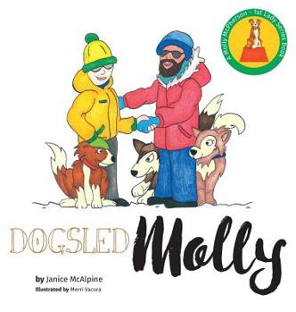 Hardcover Dogsled Molly Book