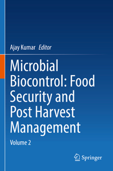 Paperback Microbial Biocontrol: Food Security and Post Harvest Management: Volume 2 Book