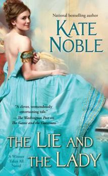 The Lie and the Lady - Book #2 of the Winner Takes All