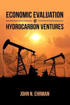 Paperback Economic Evaluation of Hydrocarbon Ventures Book