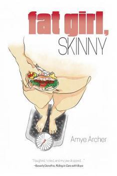 Paperback Fat Girl, Skinny Book