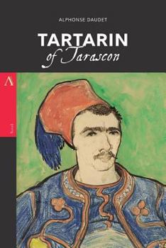 Aventures prodigieuses de Tartarin de Tarascon - Book #1 of the Tartarin
