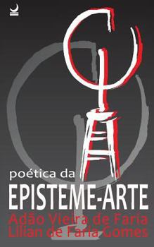 Paperback Poética da Episteme-Arte [Portuguese] Book