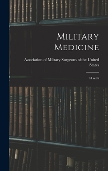 Hardcover Military Medicine: 41 n.05 Book