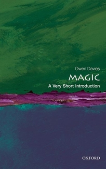 Magic: A Very Short Introduction - Book  of the Oxford's Very Short Introductions series
