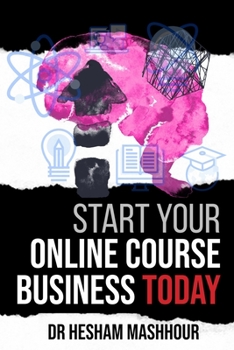 Paperback Start Your Online Course Business Today Book