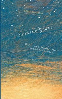 Paperback Shining Stars: Poems and stories about prominent figures Book