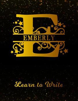 Paperback Emberly Learn To Write: Personalized Letter E First Name Handwriting Primary Composition Practice Paper Gold Glittery Effect Notebook Cover Da Book