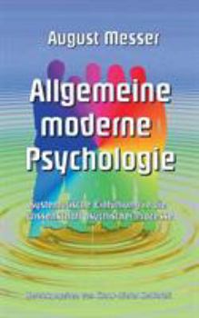 Paperback Allgemeine moderne Psychologie: Systematische Einführung in die Wissenschaft psychischer Prozesse [German] Book