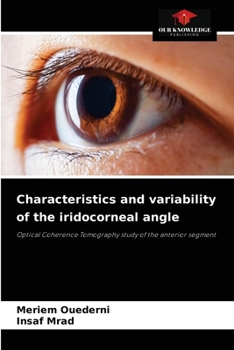 Paperback Characteristics and variability of the iridocorneal angle Book