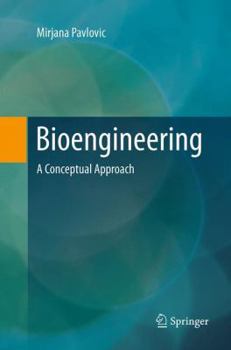 Paperback Bioengineering: A Conceptual Approach Book