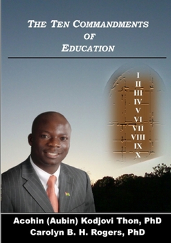 Paperback The Ten Commandments of Education Book